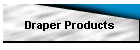 Draper Products