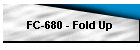 FC-680 - Fold Up